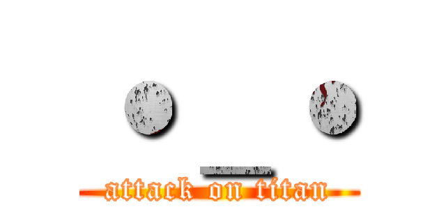 ˙＿˙ (attack on titan)