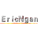 ＥｒｉｃＮｇａｎ (attack on titan)