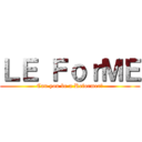 ＬＥ ＦｏｒＭＥ (Can you be a Reformer?)