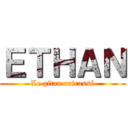 ＥＴＨＡＮ (Le gitan cuirassé)
