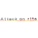 Ａｔｔａｃｋ ｏｎ ｒｉｔａｒｄａｔｉ (Concetta è down)