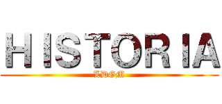 ＨＩＳＴＯＲＩＡ (LDGM)