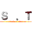 Ｓ  ．Ｔ (attack on titan)