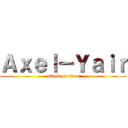 Ａｘｅｌ－Ｙａｉｒ (attack on titan)