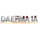 ＤＡＥＲＭＡＩＡ (ISABELA)