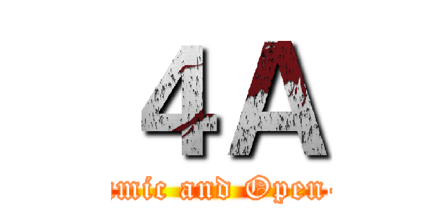４Ａ (Be Dynamic and Open-hearted)