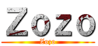 Ｚｏｚｏ (Zozo)