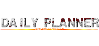 ＤＡＩＬＹ ＰＬＡＮＮＥＲ (Mario Alberto Vazquez F)