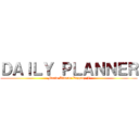 ＤＡＩＬＹ ＰＬＡＮＮＥＲ (Mario Alberto Vazquez F)