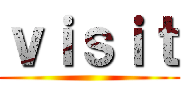 ｖｉｓｉｔ ()