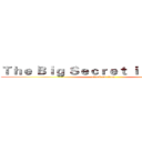 Ｔｈｅ Ｂｉｇ Ｓｅｃｒｅｔ ｉｓ ｉｎ Ｗｈｙ (attack on titan)