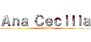 Ａｎａ Ｃｅｃｉｌｉａ (20/10/2016)