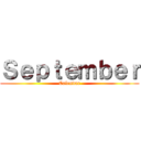 Ｓｅｐｔｅｍｂｅｒ (Calendar)