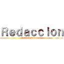 Ｒｅｄａｃｃｉｏｎ (Yulissa Ramos G.)