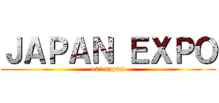 ＪＡＰＡＮ ＥＸＰＯ (14° impact)