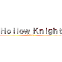 Ｈｏｌｌｏｗ Ｋｎｉｇｈｔ (Silksong)