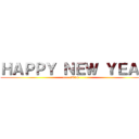 ＨＡＰＰＹ ＮＥＷ ＹＥＡＲ (-----2014-----)