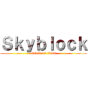 Ｓｋｙｂｌｏｃｋ (attack on titan)