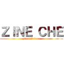 ＺＩＮＥ ＣＨＥ (Final Volume)