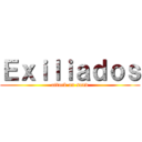 Ｅｘｉｌｉａｄｏｓ (attack on sand)