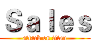 Ｓａｌｅｓ (attack on titan)