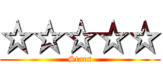 ☆☆☆☆☆ (Stars)