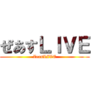 ぜあすＬＩＶＥ (ZeasLIVE)