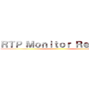 ＲＴＰ Ｍｏｎｉｔｏｒ Ｒｅｐｏｒｔ ()