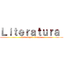 Ｌｉｔｅｒａｔｕｒａ  (Isis alegría Quispe )