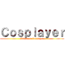 Ｃｏｓｐｌａｙｅｒ (Attack on Cosplayer)