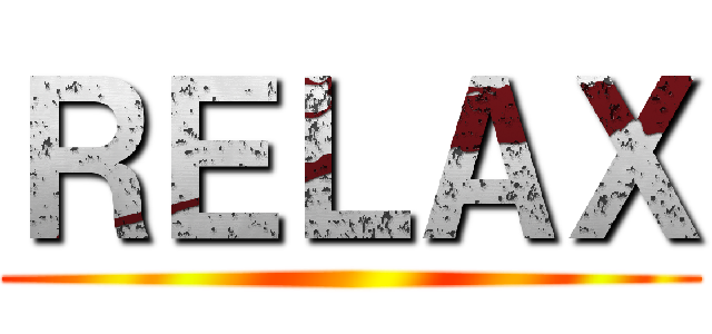 ＲＥＬＡＸ ()