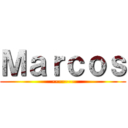 Ｍａｒｃｏｓ (-------)