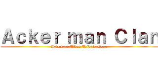 Ａｃｋｅｒ ｍａｎ Ｃｌａｎ (Attack on Titan Tribute Game)