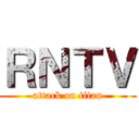 ＲＮＴＶ (attack on titan)