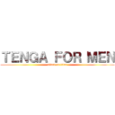 ＴＥＮＧＡ ＦＯＲ ＭＥＮ (attack on titan)