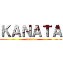 ＫＡＮＡＴＡ (kanata)