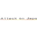 Ａｔｔａｃｋ ｏｎ Ｊａｐａｎｅｓｅ Ｃｕｌｔｕｒｅ ()