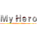 Ｍｙ Ｈｅｒｏ (attack on titan)