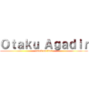 Ｏｔａｋｕ Ａｇａｄｉｒ (attack on titan)