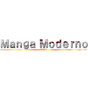 Ｍａｎｇａ Ｍｏｄｅｒｎｏ (モダンスリーブ)
