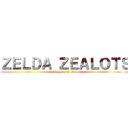 ＺＥＬＤＡ ＺＥＡＬＯＴＳ (Poggers in chat)