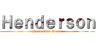 Ｈｅｎｄｅｒｓｏｎ (Henderson Goods)