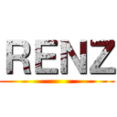 ＲＥＮＺ ()