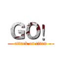 ＧＯ！ (attack on titan)