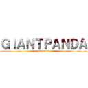 ＧＩＡＮＴＰＡＮＤＡ (attack on titan)