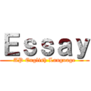 Ｅｓｓａｙ (AP English Language)