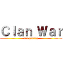 Ｃｌａｎ Ｗａｒ (sea gaming)