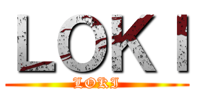 ＬＯＫＩ (LOKI)