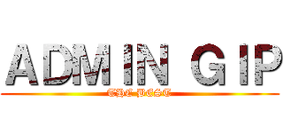 ＡＤＭＩＮ ＧＩＰ (THE BEST)