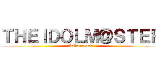 ＴＨＥＩＤＯＬＭ＠ＳＴＥＲ (idol on magic)